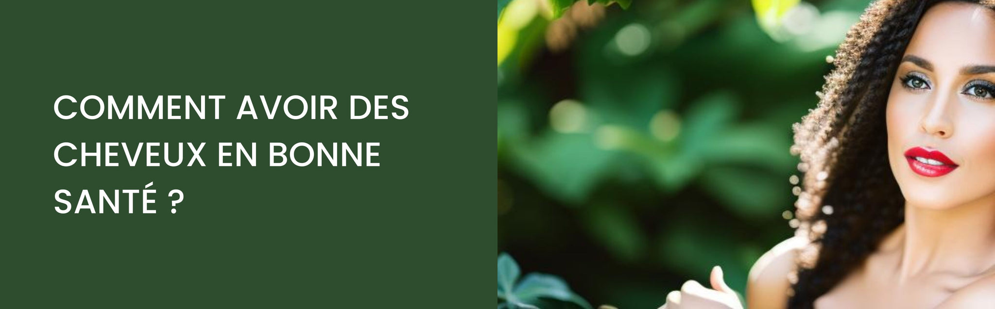 Comment avoir des cheveux en bonne santé ? conseils et astuces pratiques.