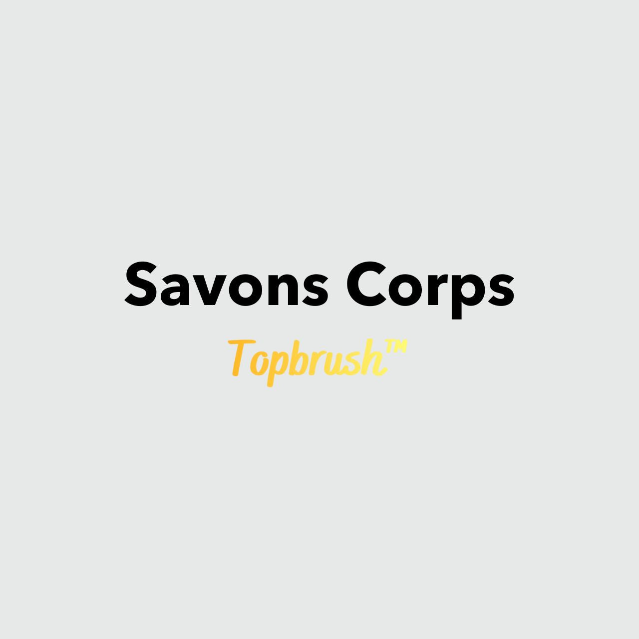 Collection Savons Corps Topbrush